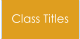 Class Titles